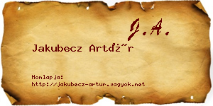 Jakubecz Artúr névjegykártya